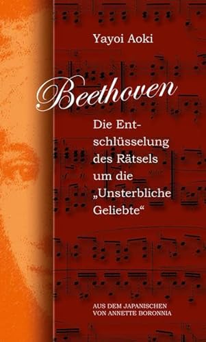 Beethoven: Die Entschlüsselung des Rätsels um die 