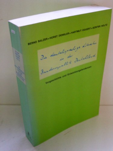 Stock image for Die deutschsprachige Literatur in der Bundesrepublik Deutschland : Vorgeschichte u. Entwicklungstendenzen. for sale by Versandantiquariat Lenze,  Renate Lenze