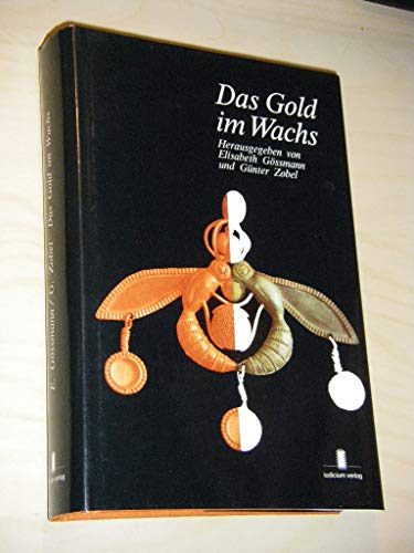 Beispielbild fr Das Gold im Wachs: Festschrift fr Thomas Immoos zum 70. Geburtstag zum Verkauf von medimops