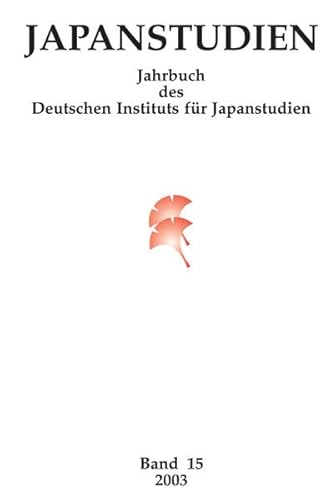 Beispielbild fr Japanstudien. Jahrbuch des Deutschen Instituts fr Japanstudien: Missverstndnisse in der Begegnung mit Japan zum Verkauf von medimops