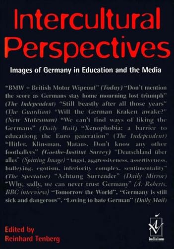 Imagen de archivo de Intercultural Perspectives Images of Germany in Education and the Media a la venta por Literary Cat Books