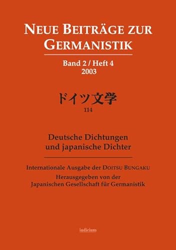 9783891297162: Deutsche Dichtungen und japanische Dichter: Internationale Ausgabe von Doitsu Bungaku. Band 2 / Heft 4 2003