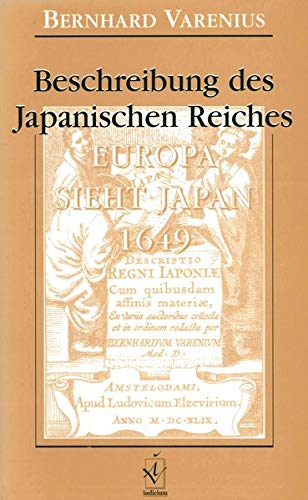 9783891297230: Descriptio Regni Japoniae. Beschreibung des Japanischen Reiches (Amsterdam 1649) (Livre en allemand)