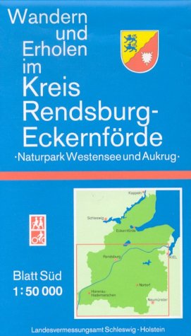 Wandern und Erholen, Im Kreis Rendsburg-Eckernförde, Blatt Süd