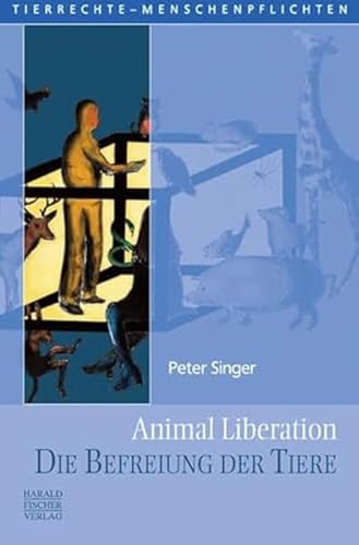 Beispielbild fr Animal Liberation. Die Befreiung der Tiere -Language: german zum Verkauf von GreatBookPrices