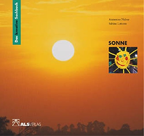 Beispielbild fr Das kreative Sachbuch Sonne zum Verkauf von medimops