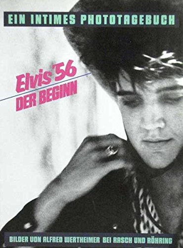 Elvis `56. Der Beginn.