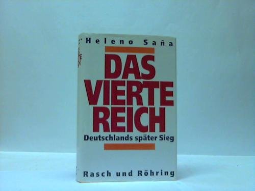 Stock image for Das vierte Reich: Deutschlands spter Sieg for sale by Bernhard Kiewel Rare Books