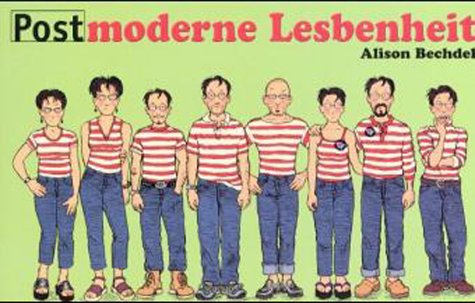 Postmoderne Lesbenheit. (9783891370360) by Alison Bechdel