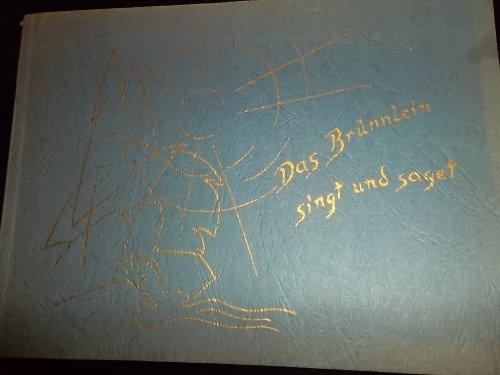 Stock image for Das Brnnlein singt und saget for sale by medimops
