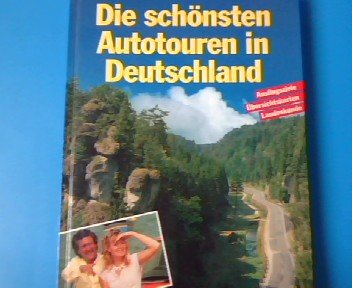 9783891420607: Die schnsten Autorouren in Deutschland - Franz Beckenbauer