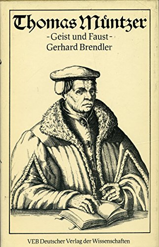9783891441251: Thomas Mntzer: Geist und Faust (Livre en allemand)