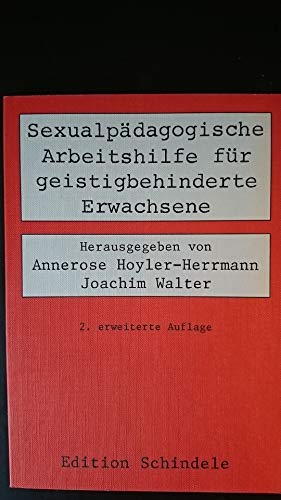 9783891491294: Sexualpdagogische Arbeitshilfe fr geistigbehinderte Erwachsene.