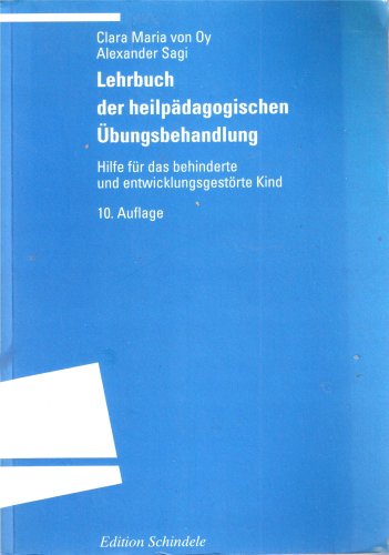 Stock image for Lehrbuch der heilpdagogischen bungsbehandlung for sale by Antiquariat Leon Rterbories