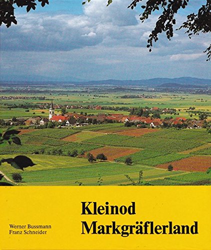 9783891550465: Kleinod Markgrflerland: Naturbeobachtungen zwischen Rhein und Schwarzwald