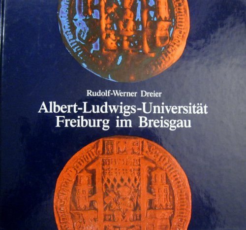 Albert-Ludwigs-Universität Freiburg im Breisgau.