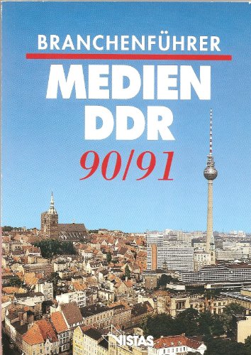 Beispielbild fr Branchenfhrer Medien DDR. 1. Ausgabe 1990/91. zum Verkauf von Antiquariat Bcherkeller