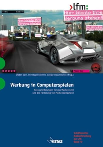 9783891585566: Werbung in Computerspielen: Herausforderungen fr Regulierung und Medienpdagogik