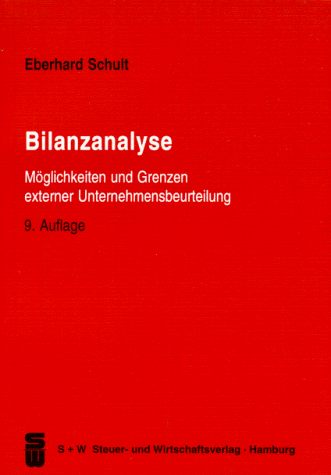 9783891616390: Bilanzanalyse. Mglichkeiten und Grenzen externer Unternehmensbeurteilung