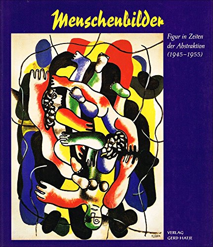 9783891651179: menschenbilder-figur_in_zeiten_der_abstraktion_1945-1955_