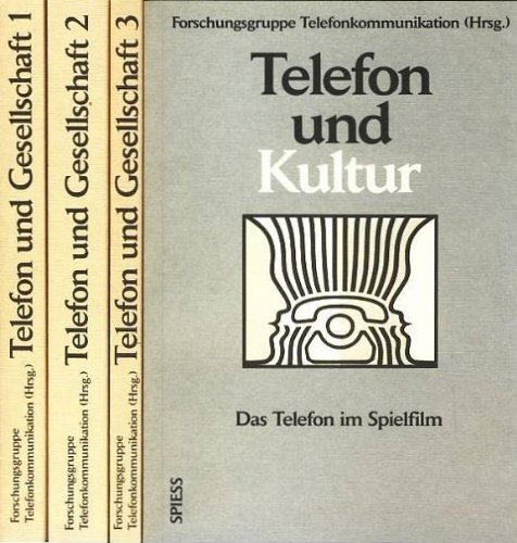 9783891660867: Telefon und Gesellschaft: Beitrge zu einer Soziologie der Telefonkommunikation