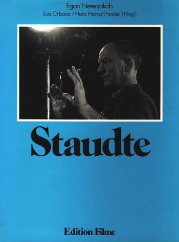 9783891660966: Staudte (Edition Filme 6) Hrsg. von Eva Orbanz und Hans Helmut Prinzler. Mit einem Nachw. von Heinz Ungureit