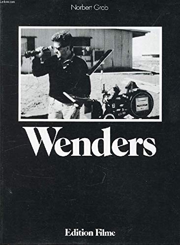 Wenders (Edition Filme) (German Edition) (9783891661307) by Grob, Norbert