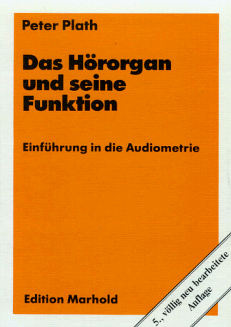 Stock image for Das Hrorgan und seine Funktion for sale by medimops