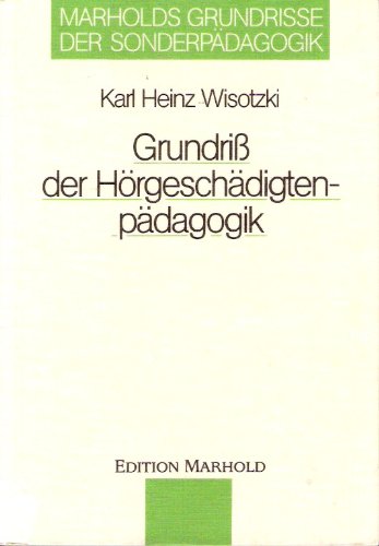 9783891661765: Grundriss der Hrgeschdigtenpdagogik (Livre en allemand)