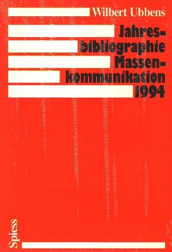 Imagen de archivo de Jahresbibliographie Massenkommunikation 1994 a la venta por Old Line Books