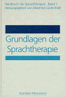 Stock image for Handbuch der Sprachtherapie, 8 Bde., Bd.1, Grundlagen der Sprachtherapie for sale by medimops