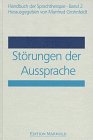 9783891664414: Handbuch der Sprachtherapie. Strungen der Aussprache.