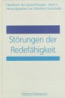 9783891664445: Handbuch der Sprachtherapie. Strungen der Redefhigkeit.