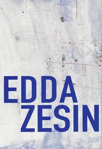 9783891692554: Edda Zesin: Zeichnungen ; Verzeichnis der Bestnde des Sprengel Museum Hannover ; Sprengel Museum Hannover, 16. Mrz - 19. Juni 2022 (Beitrge zur Sammlung): XIV