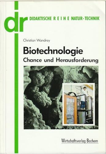 Beispielbild fr Biotechnologie. Chance und Herausforderung zum Verkauf von Versandantiquariat Felix Mcke