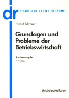 Beispielbild fr Grundlagen und Probleme der Betriebswirtschaft Studienausgabe zum Verkauf von Buchpark