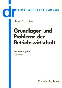 9783891722664: Grundlagen und Probleme der Betriebswirtschaft