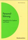 Stock image for Personalfhrung. Arbeitsbuch fr Studium und Praxis for sale by medimops