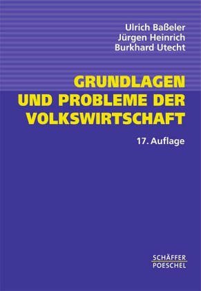 9783891724156: Grundlagen und Probleme der Volkswirtschaft. Studienausgabe