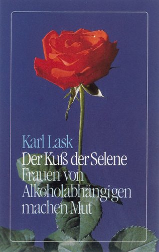 Stock image for Der Ku der Selene - Frauen von Alkoholabhngigen machen Mut for sale by medimops