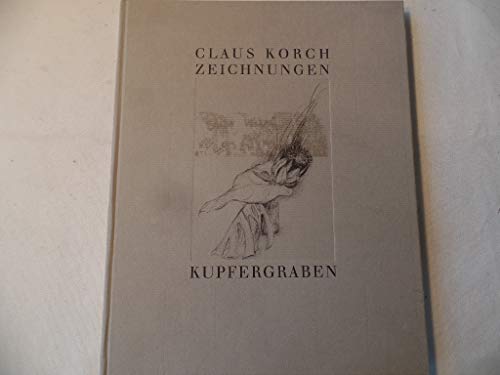 Beispielbild fr Claus Korch Zeichnungen. zum Verkauf von Antiquariat Olaf Drescher