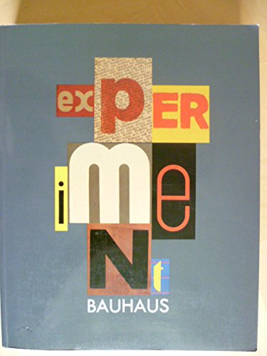 9783891814031: Experiment Bauhaus: Katalog zur Ausstellung in Dessau
