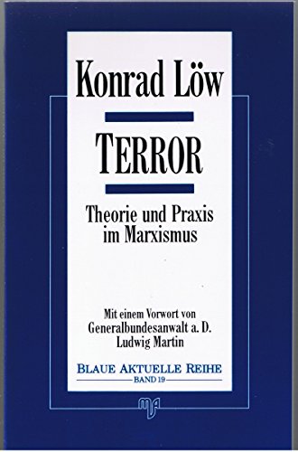 9783891820445: Terror. Theorie und Praxis im Marxismus