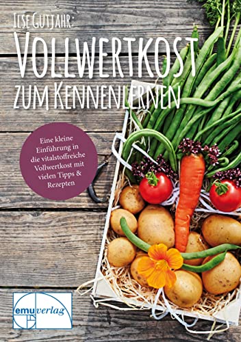 Beispielbild fr Vollwertkost zum Kennenlernen -Language: german zum Verkauf von GreatBookPrices