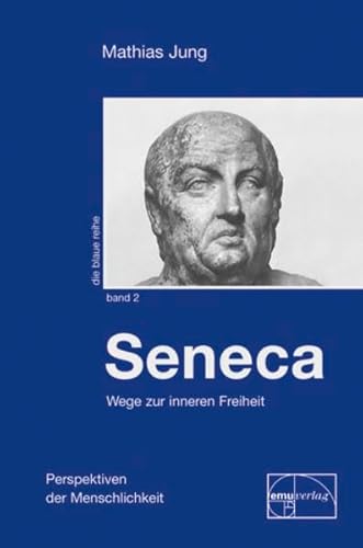 Imagen de archivo de Seneca - Wege zur inneren Freiheit -Language: german a la venta por GreatBookPrices