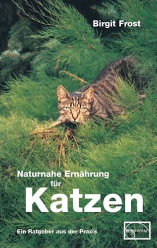 Stock image for Naturnahe Ernhrung fr Katzen for sale by medimops