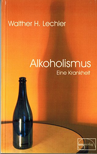 Stock image for Alkoholismus - eine Krankheit for sale by medimops
