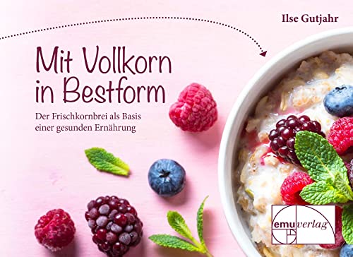 Stock image for mit vollkorn in Bestform for sale by GreatBookPrices