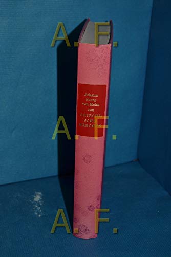 Griechische Märchen (Gebundene Ausgabe - Buchserie :"Die Andere Bibliothek" , hrsg. Von Magnus Enzensberger )