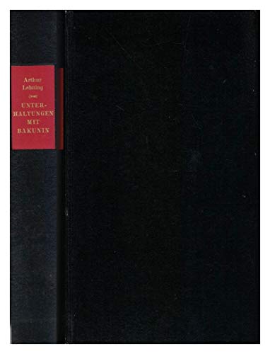 Beispielbild für unterhaltungen mit bakunin; die andere bibliothek band 30, herausgegeben von hans magnus enzensberger zum Verkauf von alt-saarbrücker antiquariat g.w.melling